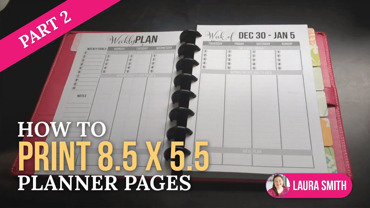 How To Print 8.55.5 Planner Pages - Get Organized Hq throughout 5.5 X 8.5 Calendar Printable